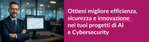 Demand planning per AI e Cybersecurity