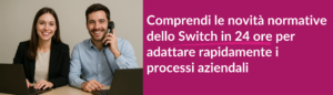 Switch 24 ore e gestione flussi SII